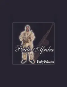 收听 Pride Afrika、观看音乐视频、阅读小传、查看巡演日期等 ！