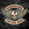 Hardcore Top 100 - 2014 - Various Artists