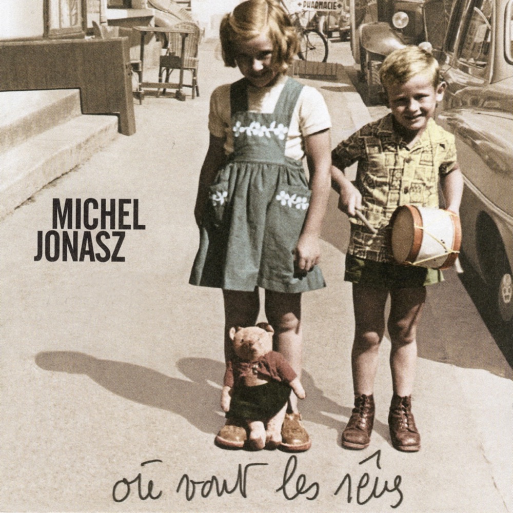 Où Vont Les Rêves by Michel Jonasz album cover