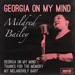 Georgia on My Mind - Mildred Bailey
