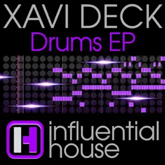 Drums - Single by Xavi Deck album reviews, ratings, credits