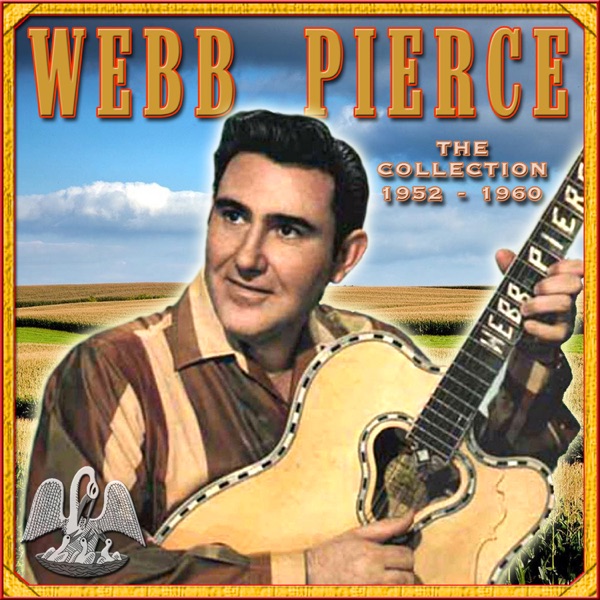 Webb Pierce - A Thousand Miles Ago
