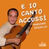 E io canto accussì (The Best of Naples) - EP