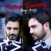 Yusuf Güney - Melekler Seni Bana Yazmış