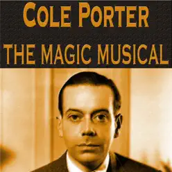 The Magic Musical - Cole Porter