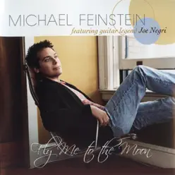 Fly Me to the Moon - Michael Feinstein