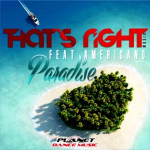 Paradise (feat. Americano)