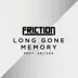 Long Gone Memory (feat. Arlissa) [Extended Mix] song reviews