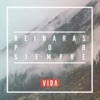 Reinarás por Siempre - EP, 2015