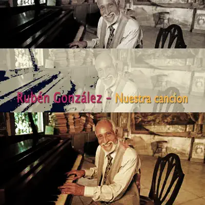 Nuestra Canción - Ruben Gonzalez