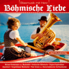 Böhmische Liebe - Various Artists