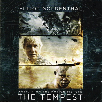 Goldenthal: The Tempest (Music from the Motion Picture)