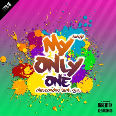 My Only One - Single - Alessandro