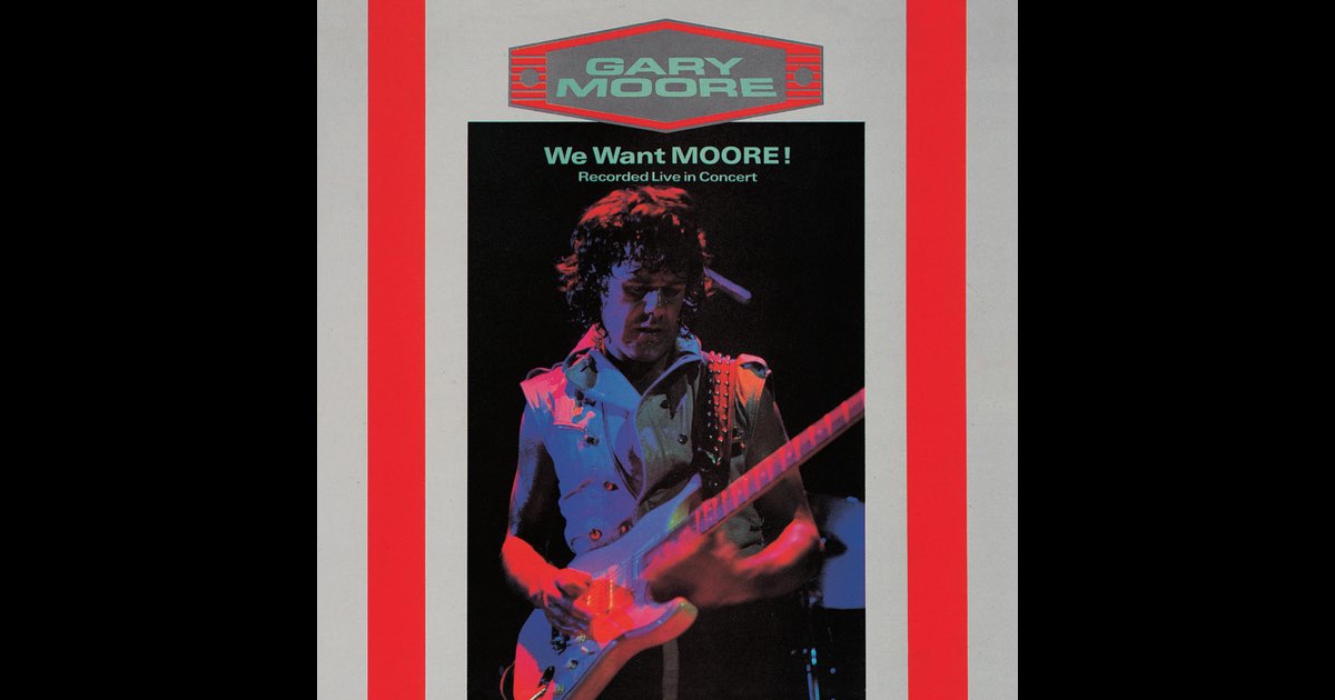 Moore, Gary - We Want Moore - Amazon.com Music