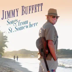 Songs From St. Somewhere - Jimmy Buffett