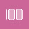 100 Italo Dance Workout Music