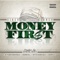 Money First (feat. Berner) - Dinero G lyrics