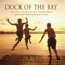 The Dock of the Bay - Dan Gibson's Solitudes lyrics