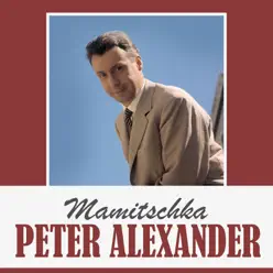 Mamitschka - Single - Peter Alexander