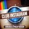 Club Instagram - Emmanuel & Phillip Hudson lyrics