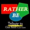 Rather Be - Kelly Jay lyrics