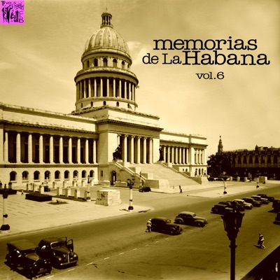 Memorias de La Habana, Vol. 6