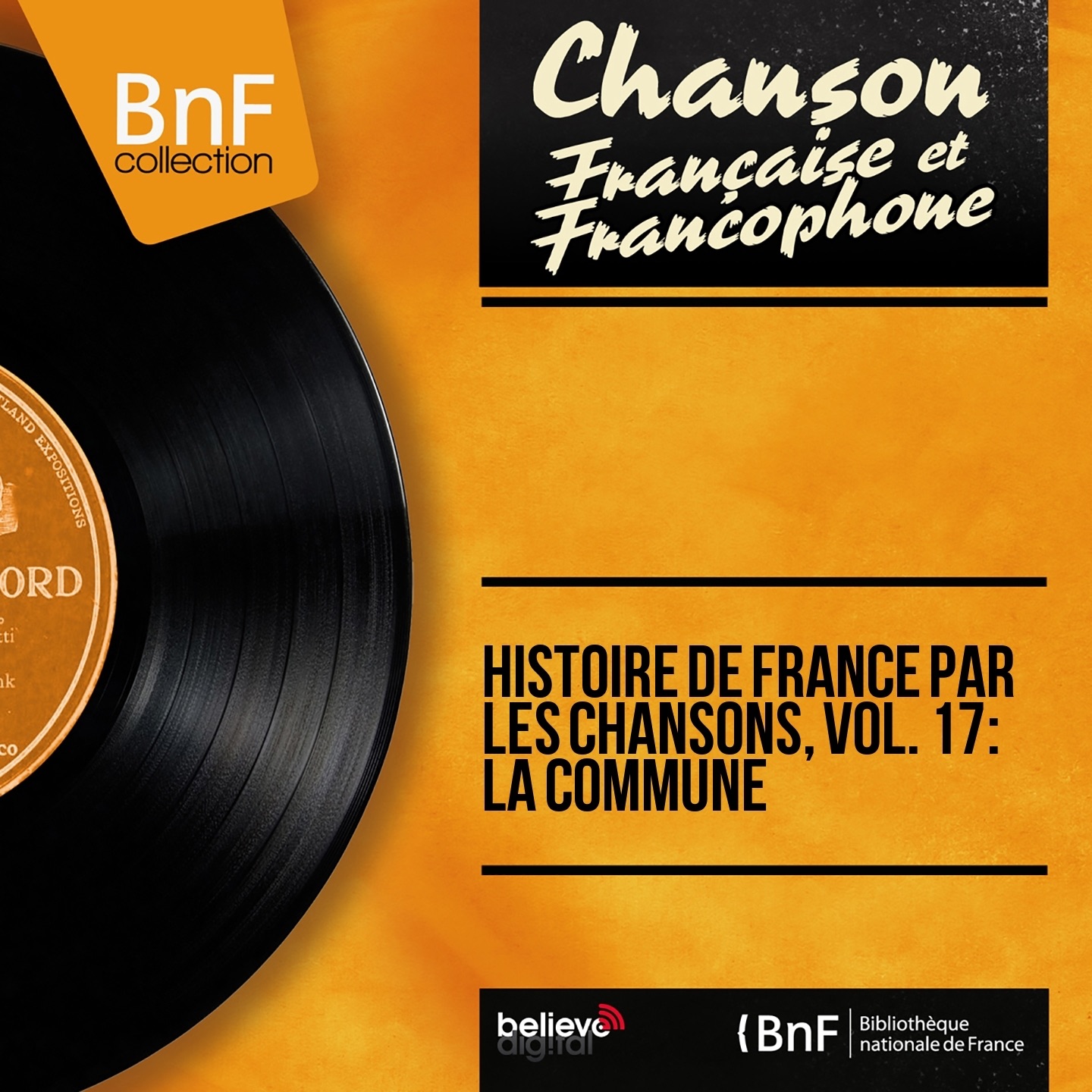 Histoire de France par les chansons, vol. 17 : La Commune (Mono Version) - EP