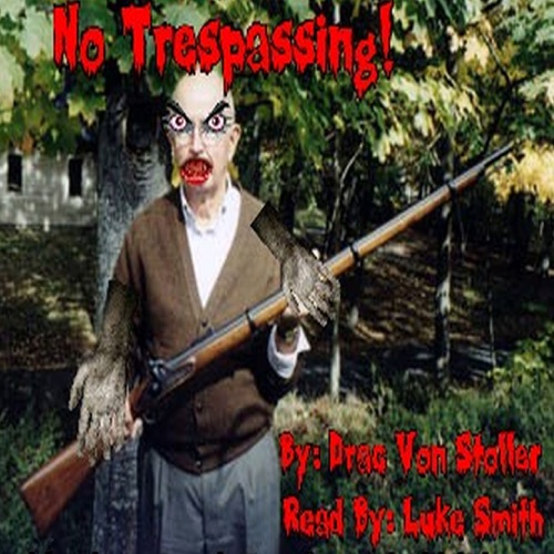 No Trespassing (Unabridged) cover