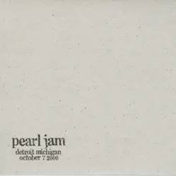 Detroit, MI 7-October-2000 (Live) - Pearl Jam