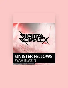 收听 Sinister Fellows、观看音乐视频、阅读小传、查看巡演日期等 ！