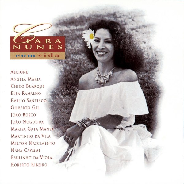 Clara Nunes Com Vida - Album by Clara Nunes - Apple Music
