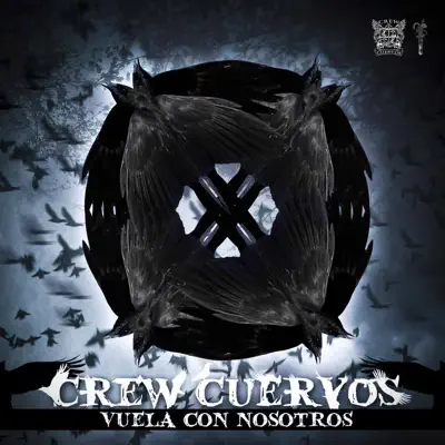 Vuela Con Nosotros - Single - Crew Cuervos