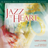 Jazz from the Heart - Sam Levine