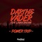 Power Trip (Extended Mix) - Darth & Vader Feat. Laura Brehm lyrics