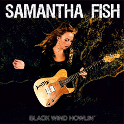 Black Wind Howlin' - Samantha Fish Cover Art