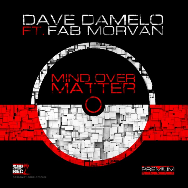 Mind Over Matter (feat. Fab Morvan) - Single