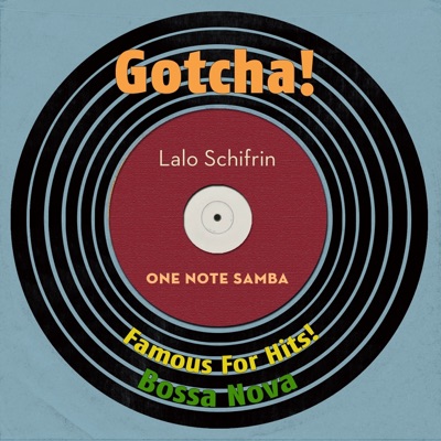 One Note Samba (Famous for Hits! Bossa Nova) - Lalo Schifrin