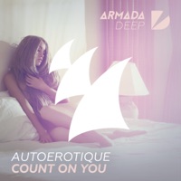Autoerotique - Count On You