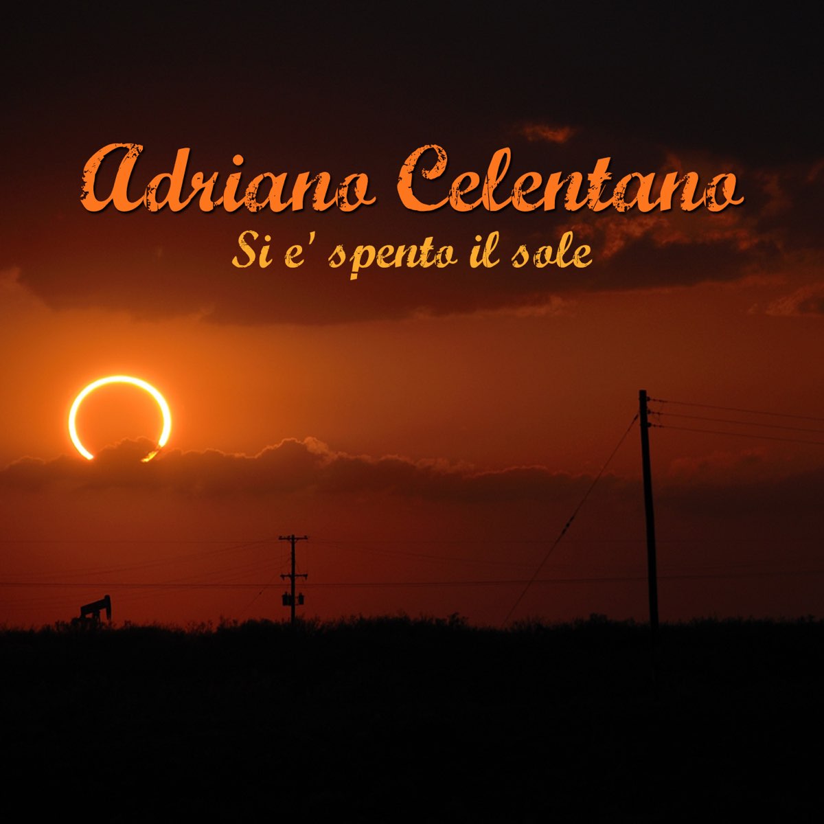 Si e' spento il sole - Single by Adriano Celentano on Apple Music