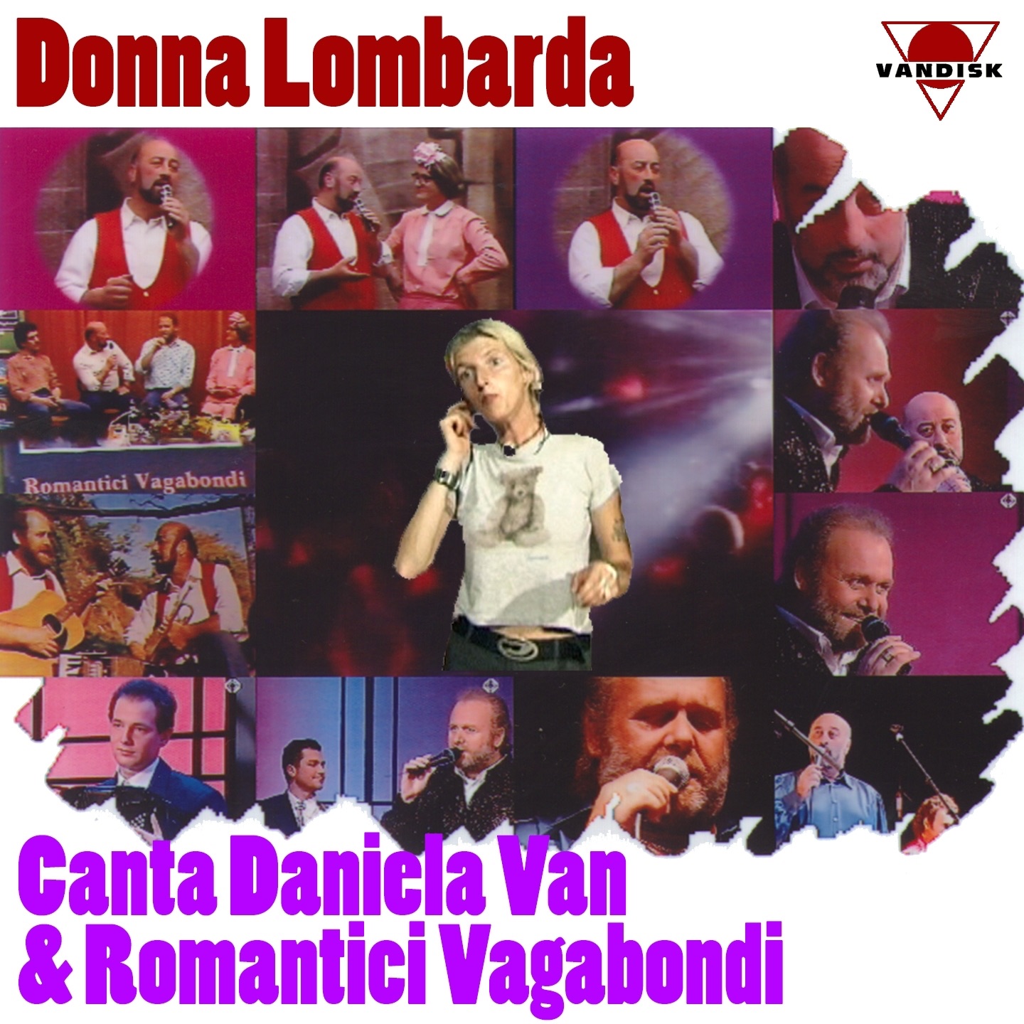 Daniela Van, Romantici Vagabondi - Che baggian, so mai sta mi