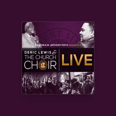 Listen to Deric Lewis & The Church Choir, watch music videos, read bio, see tour dates & more!