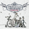 Cada vez - Triciclo Circus Band