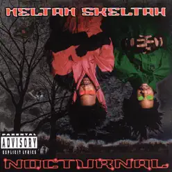 Nocturnal - Heltah Skeltah