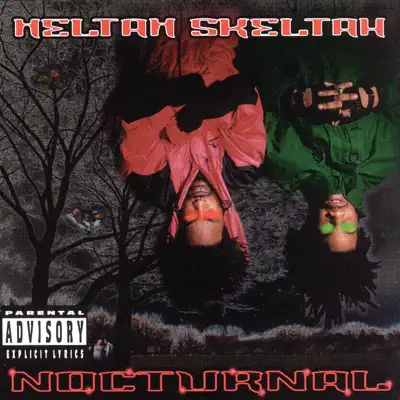 Nocturnal - Heltah Skeltah Nocturnal - Heltah Skeltah