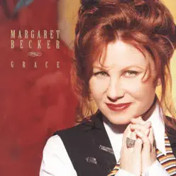 Grace - Margaret Becker