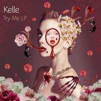 Try Me LP - Kelle