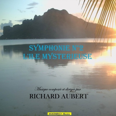 Aubert: Symphonie No. 2 "L'île mystérieuse" - EP