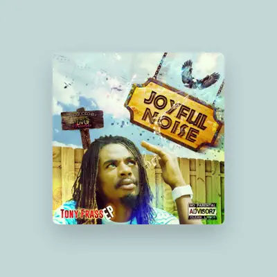 Listen to Tony Frass, watch music videos, read bio, see tour dates & more!