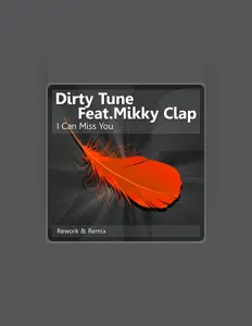 聆聽 Dirty Tune、觀看音樂影片、閱讀小傳、查看巡演日期等！