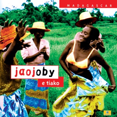 Song - Tia anao zaho - Jaojoby